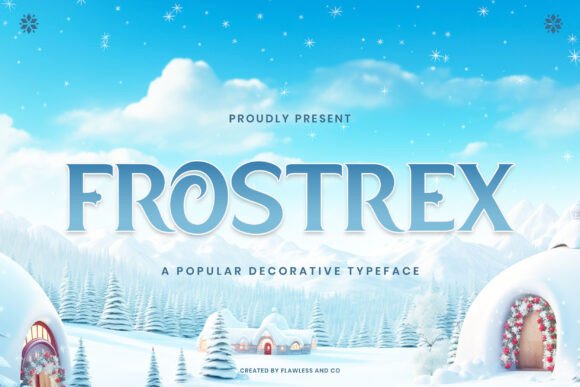 Frostrex: A Designer’s Take on Magical Display Typography for Campaigns