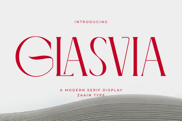 Glasvia: The Elegant Serif Typeface for Polished Brand Identity