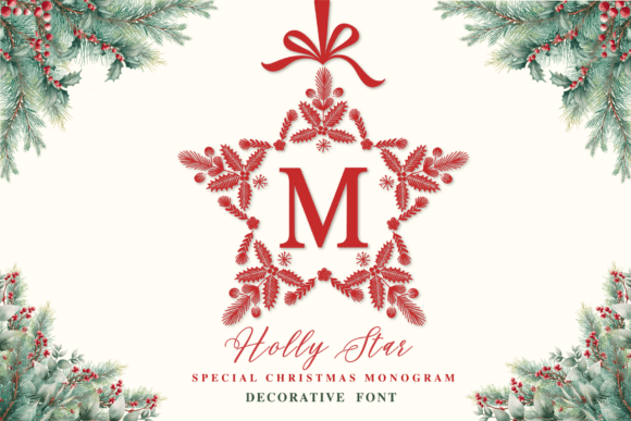 Holly Star Monogram: A Festive Display Typeface for Seasonal Campaigns
