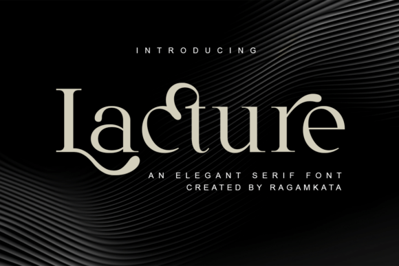 Lacture Regular: Elevating Digital Readability and Brand Elegance
