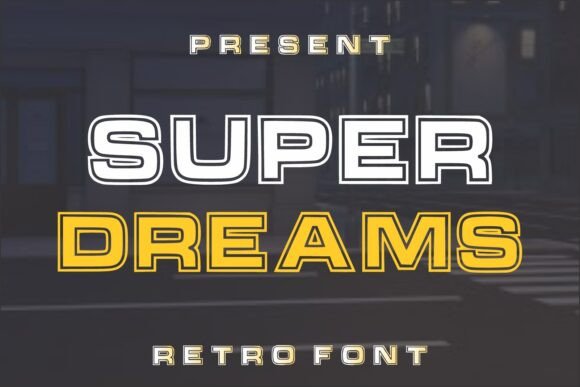 Super Dreams: The Elegant Display Font for Handmade Brands
