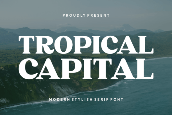 Tropical Capital: A Serif Typeface for Editorial Elegance