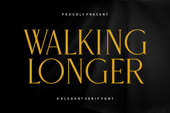 Walking Longer: A Serif Font for Elegant Digital Branding